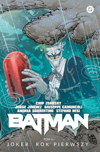 Joker: Rok pierwszy. Batman. Tom 4, Chip Zdarsky