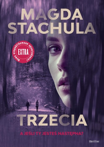 Trzecia, Magda Stachula