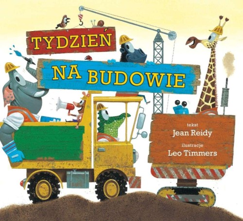 Tydzień na budowie, Leo Timmers, Jean Reidy