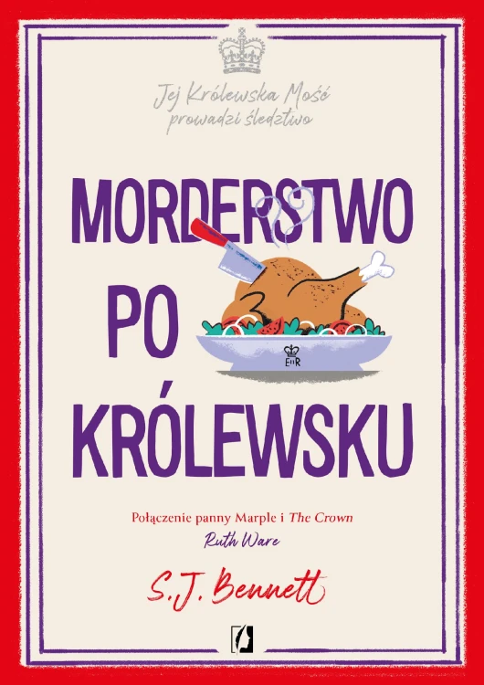 Morderstwo po królewsku. Jej Królewska Mość...
