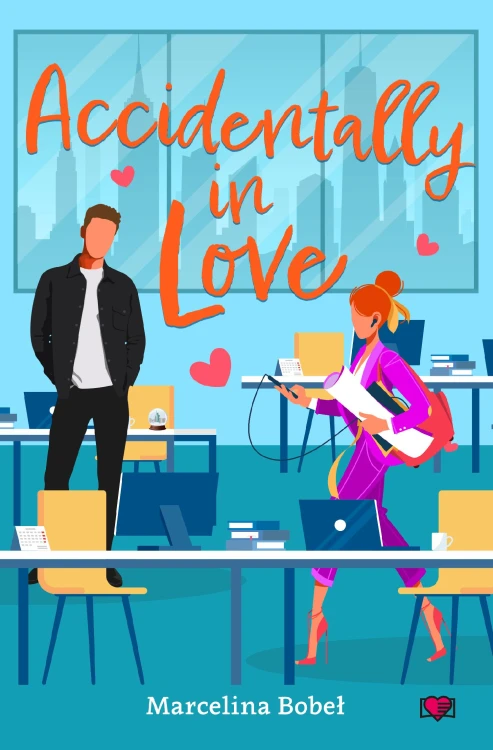 Accidentally In Love, Marcelina Bobeł