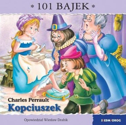 Kopciuszek. 101 bajek, Wiesław Drabik