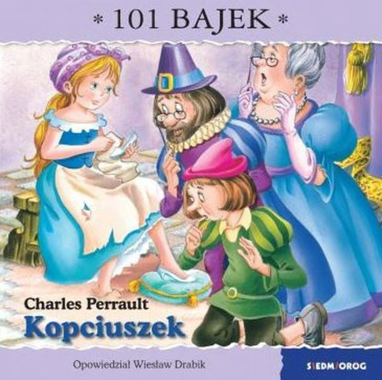 Kopciuszek. 101 bajek, Wiesław Drabik