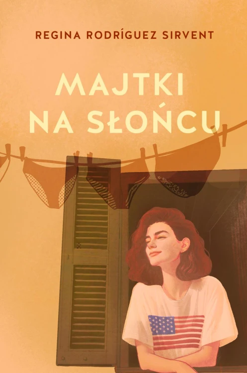 Majtki na słońcu, Regina Rodríguez Sirvent