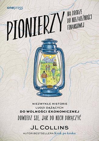 Pionierzy na drodze do niezależności...