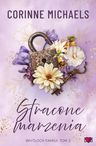 Stracone marzenia. Whitlock Family. Tom 2
