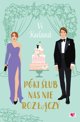 Póki ślub nas nie rozłączy, Vi Keeland