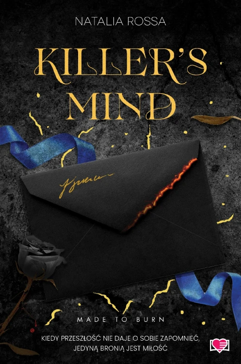 Killer's Mind. Made to Burn. Tom 2, Natalia Rossa