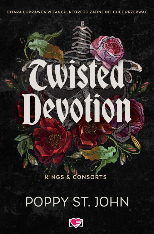 Twisted Devotion. Kings&Consorts, Poppy St. John
