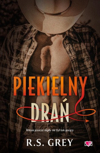Piekielny drań, R. S. Grey