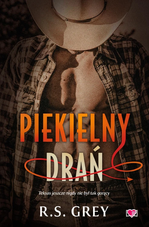 Piekielny drań, R. S. Grey