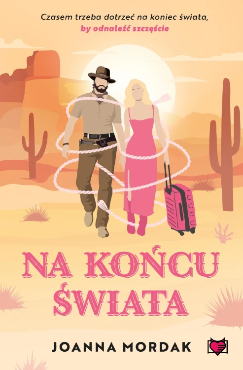 Na końcu świata. Wilder's Ranch, Joanna Mordak