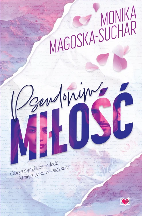 Pseudonim: miłość wyd. 2026, Monika Magoska-Suchar