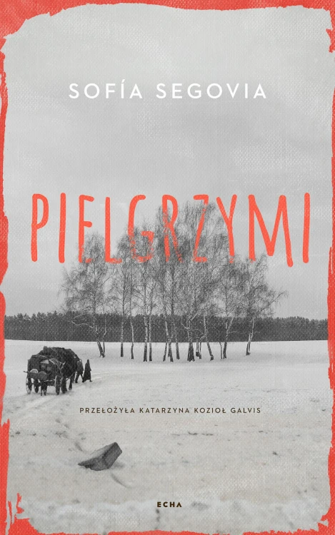 Pielgrzymi, Sofía Segovia