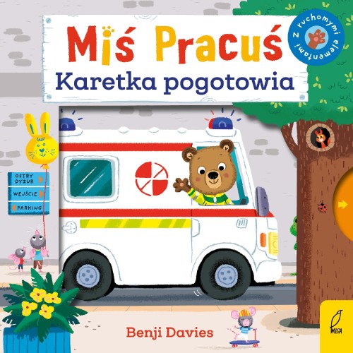Miś Pracuś. Karetka pogotowia, Benji Davies