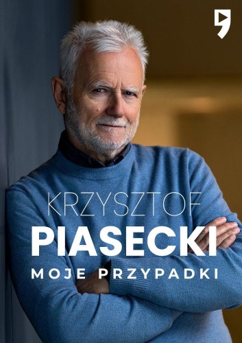 Moje przypadki, Krzysztof Piasecki