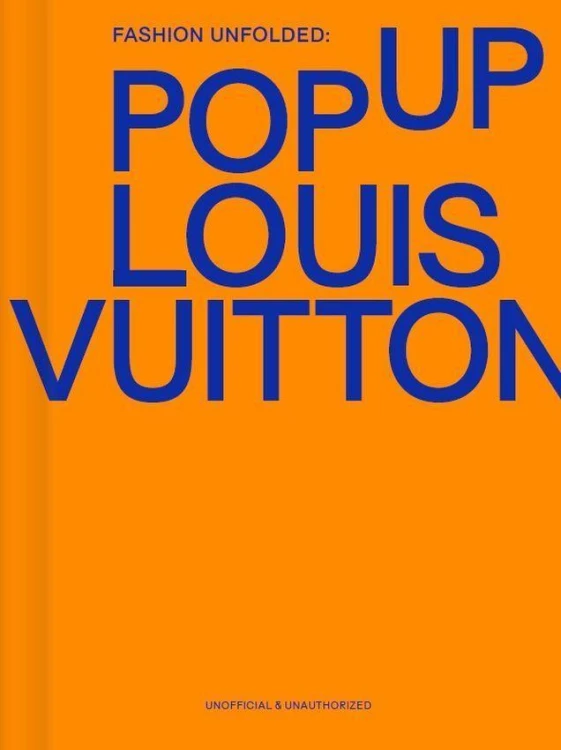Fashion Unfolded: Pop-Up Louis Vuitton