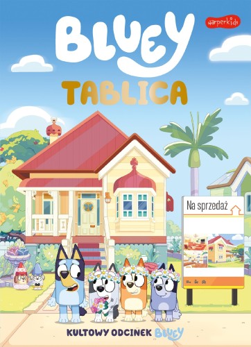 Tablica. Bluey, Opracowanie zbiorowe
