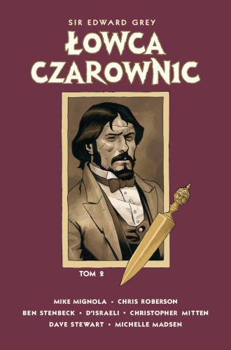 Łowca Czarownic. Sir Edward Grey.  Tom 2