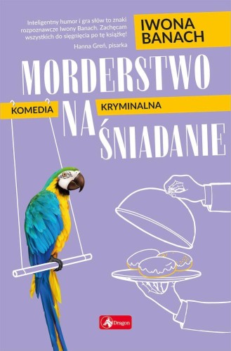 Morderstwo na śniadanie, Iwona Banach