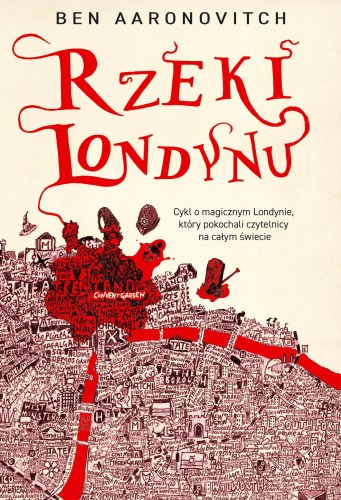 Rzeki Londynu. Peter Grant. Tom 1, Ben Aaronovitch