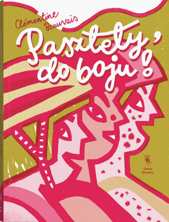 Pasztety, do boju! wyd. 2023, Clémentine Beauvais