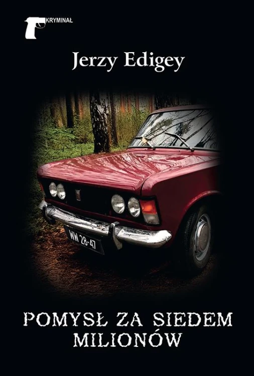 Pomysł za siedem milionów, Jerzy Edigey