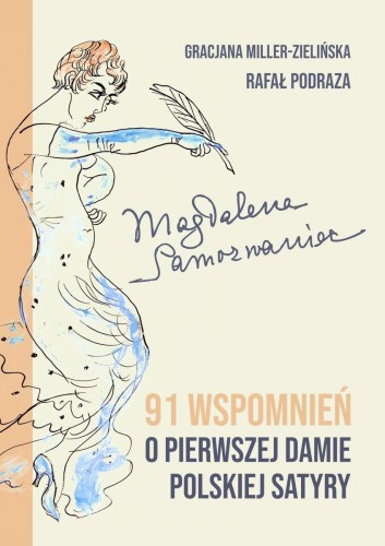 Magdalena Samozwaniec. 91 wspomnień o...