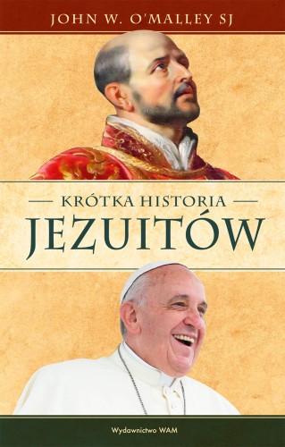 Krótka historia jezuitów, John W. O`Malley