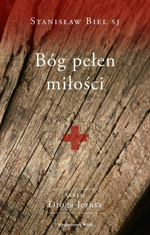 Bóg pełen miłości, Stanisław Biel