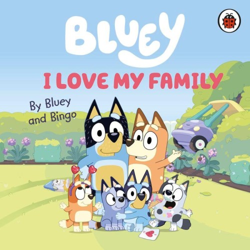 Bluey. I Love My Family wer. angielska, Bluey