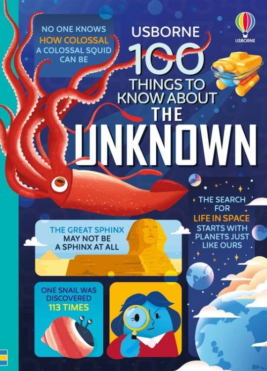 100 Things to Know About the Unknown wer....