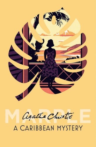 A Caribbean Mystery. Book 10, Agatha Christie
