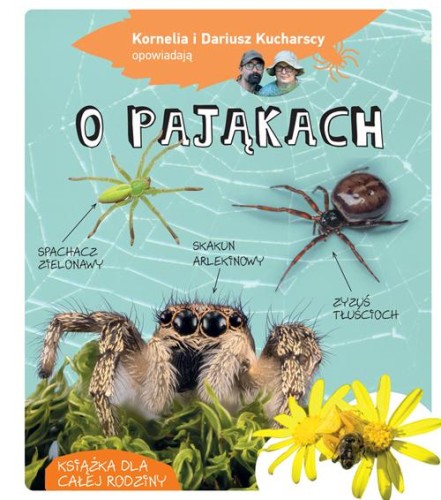 Kornelia i Dariusz Kucharscy opowiadają o pająkach