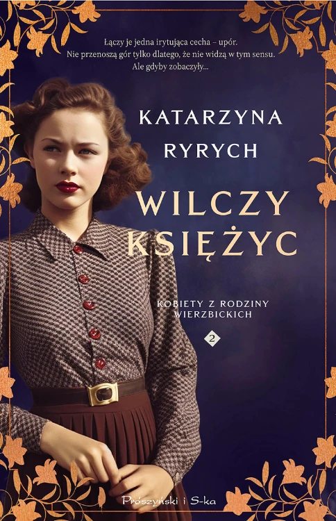 Wilczy księżyc. Kobiety z rodziny...