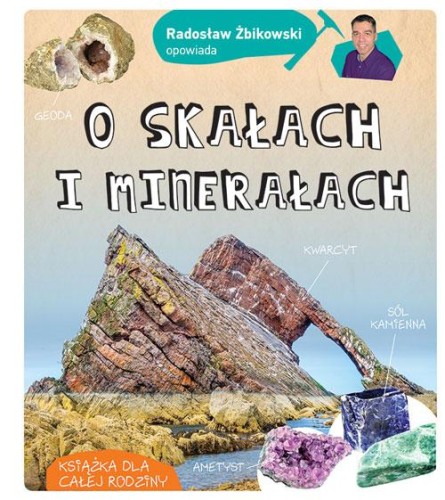 Radosław Żbikowski opowiada o skałach i...