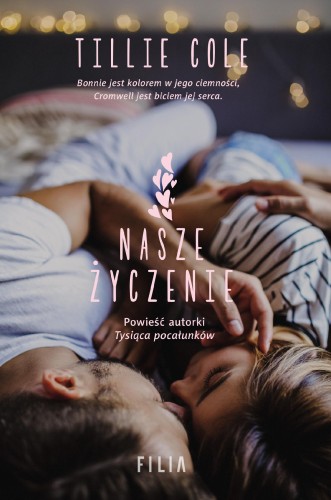 Nasze życzenie wyd. 2, Tillie Cole