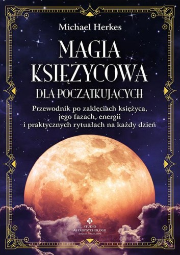Magia księżycowa dla początkujących....