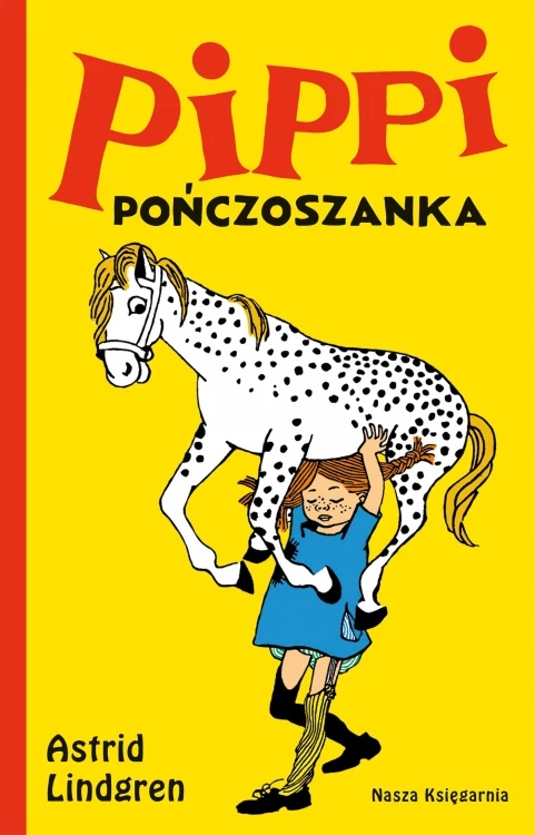 Pippi Pończoszanka wyd. 2023, Astrid Lindgren
