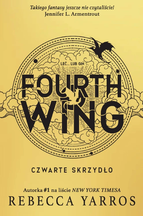 Fourth Wing. Czwarte Skrzydło, Rebecca Yarros