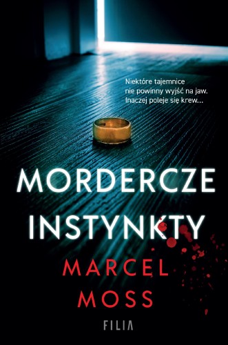 Mordercze instynkty wyd. 2, Marcel Moss
