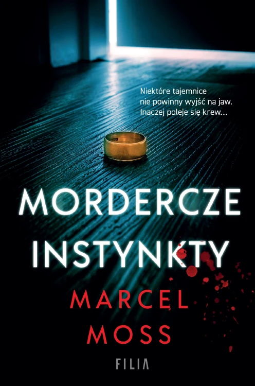 Mordercze instynkty wyd. 2, Marcel Moss