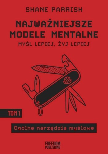 Ogólne narzędzia myślowe. Najważniejsze modele...