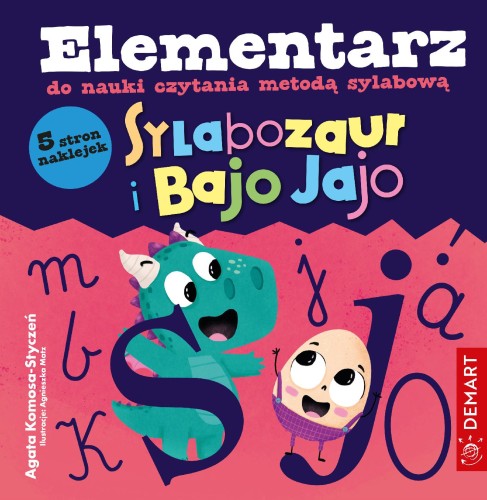 Sylabozaur i Bajo Jajo. Elementarz do nauki...