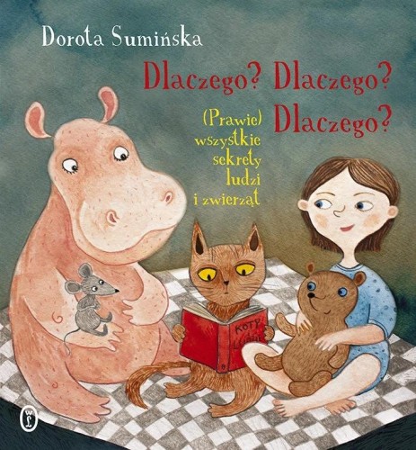 Dlaczego? Dlaczego? Dlaczego? (Prawie)...