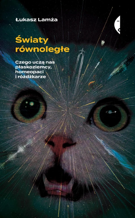 Światy równoległe czego uczą nas płaskoziemcy...