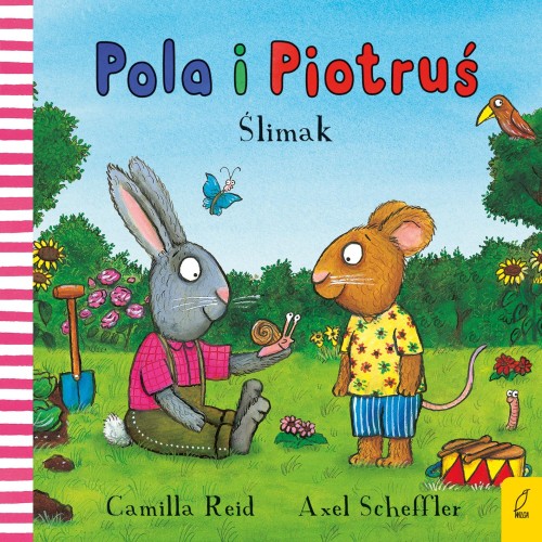 Ślimak. Pola i Piotruś, Camilla Reid