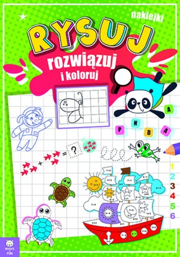 Rysuj, rozwiązuj i koloruj, Opracowanie zbiorowe