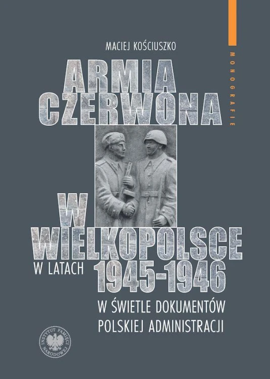 Armia Czerwona w Wielkopolsce w latach...
