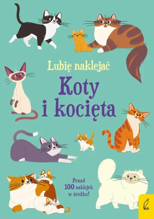 Koty i kocięta. Lubię naklejać, Caroline Young